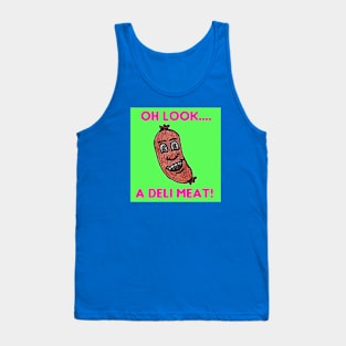 No Deli Meat For Uncle Tony Tank Top